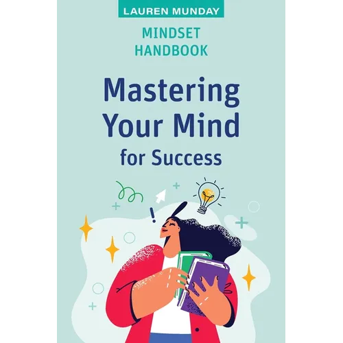 Mindset Handbook: Mastering Your Mind for Success - Paperback